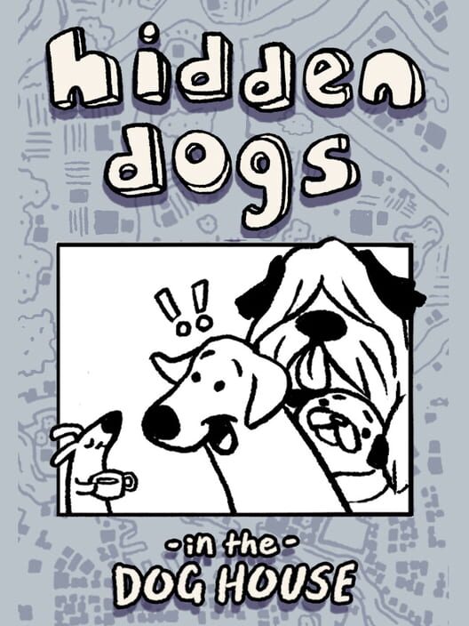 Capa de Hidden Dogs: In the Dog House