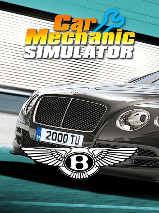 Car Mechanic Simulator 2018: Bentley Remastered