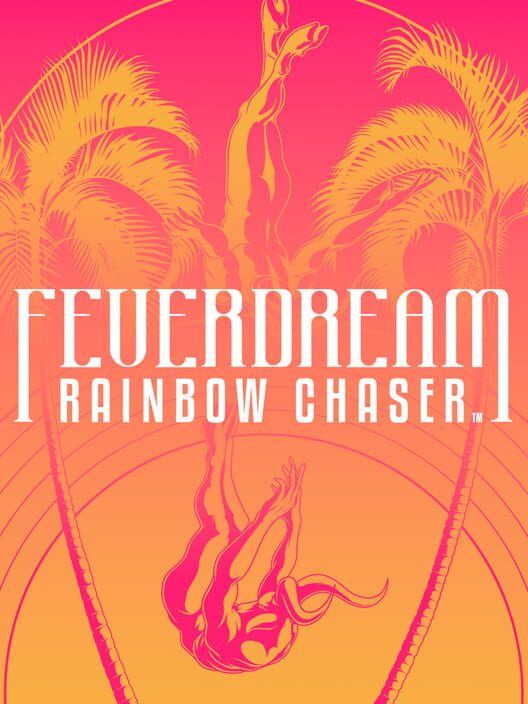 Feverdream: Rainbow Chaser cover art