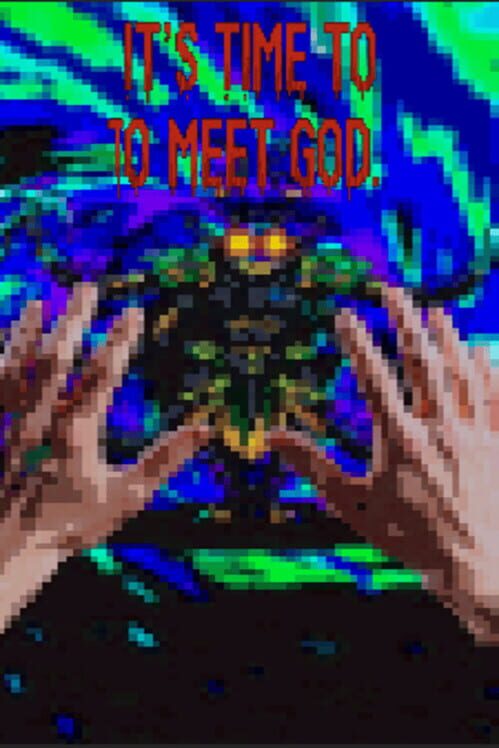 Capa de Its Time To Meet God