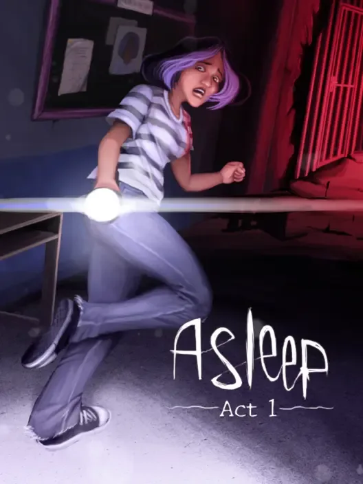 Asleep: Акт 1