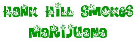 Hank Hill Smokes Marijuana cover