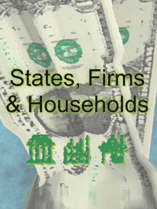 States, Firms, and Households cover