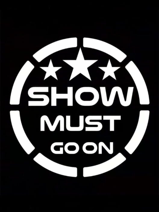 Steam cover for Show Must Go On.