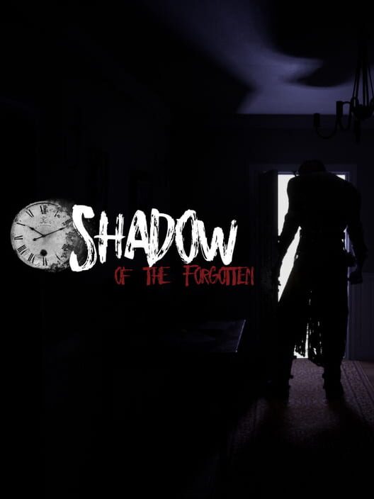 Shadow of The Forgotten