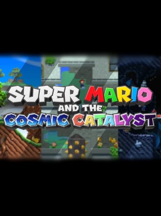 Super Mario and the Cosmic Catalyst cover
