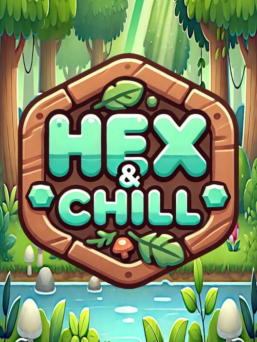 Hex and Chill