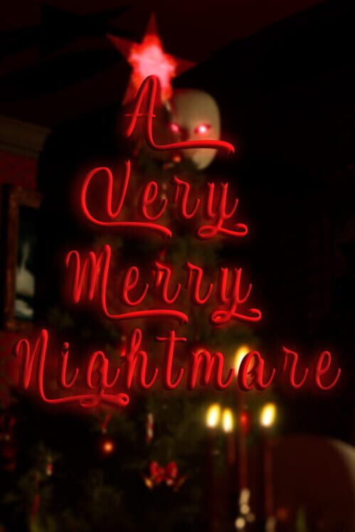 A Very Merry Nightmare