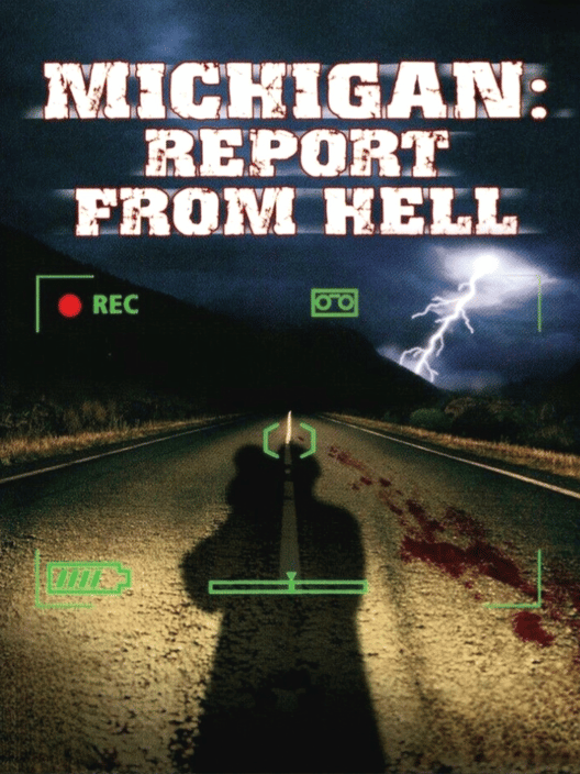 Michigan: Report from Hell