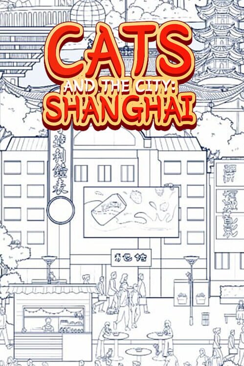 Cats and the City: Shanghai