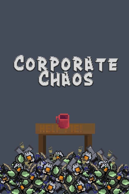 Corporate Chaos
