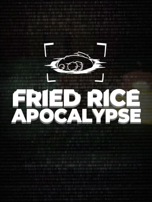Fried Rice Apocalypse cover