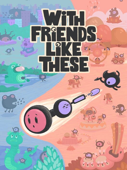 With Friends Like These cover