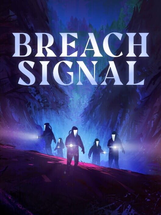 Breach Signal Trailer