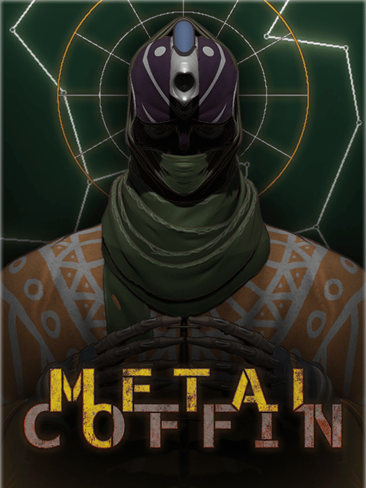 Metal Coffin