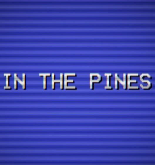 In the Pines