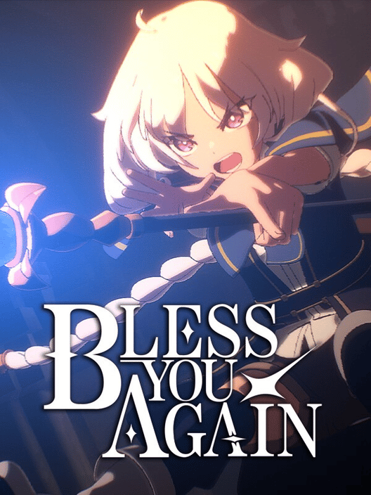 Bless You Again