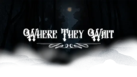 Where They Wait