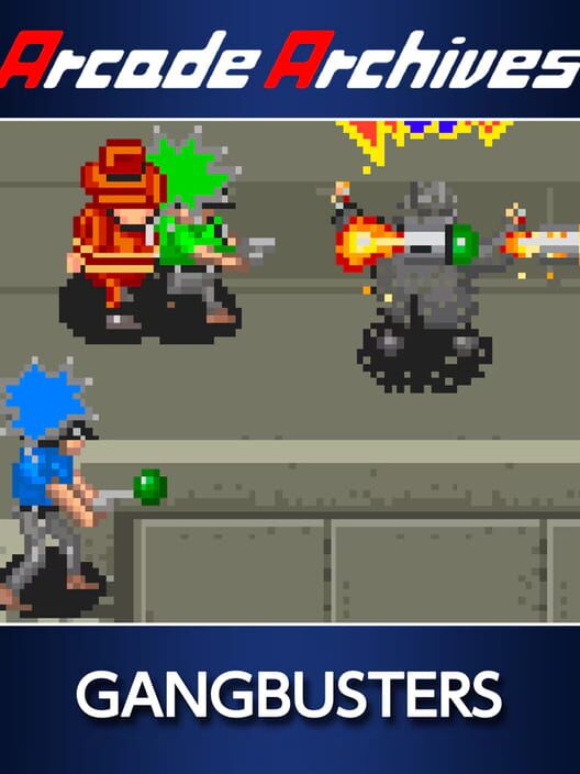 Arcade Archives: Gangbusters