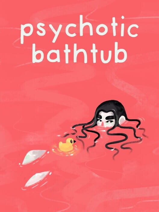 Capa de Psychotic Bathtub