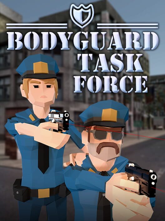 Bodyguard Task Force