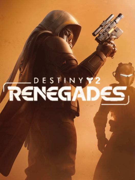 Destiny 2: Renegades
