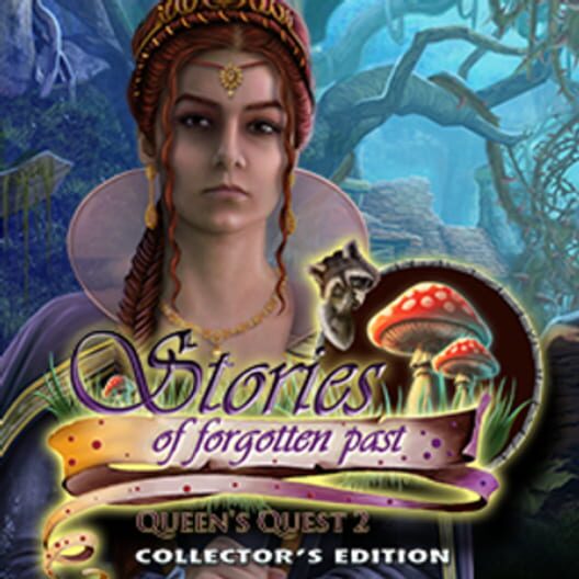 Queen's Quest 2: Stories of Forgotten Past - Collector's Edition poster