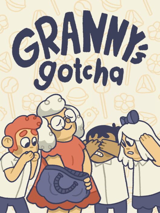 Granny's Gotcha
