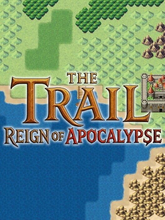 The Trail: Reign of Apocalypse cover