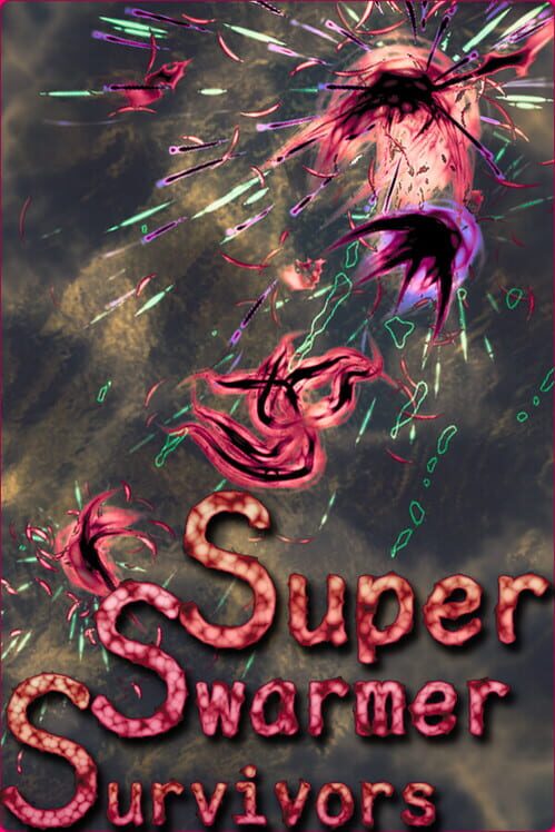Super Swarmer Survivors