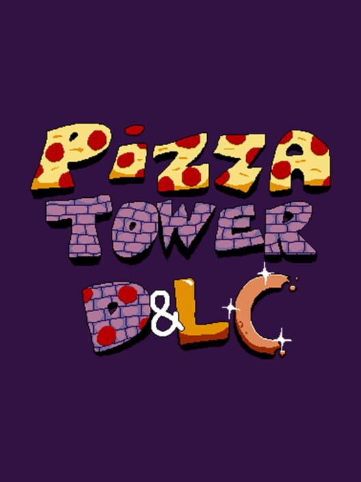Pizza Tower: D&LC cover