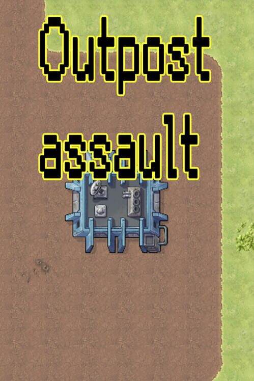 Outpost Assault