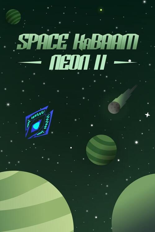 Space KaBAAM: Neon II cover