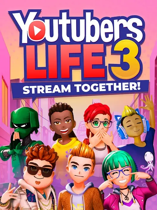 Youtubers Life 3: Stream Together! cover