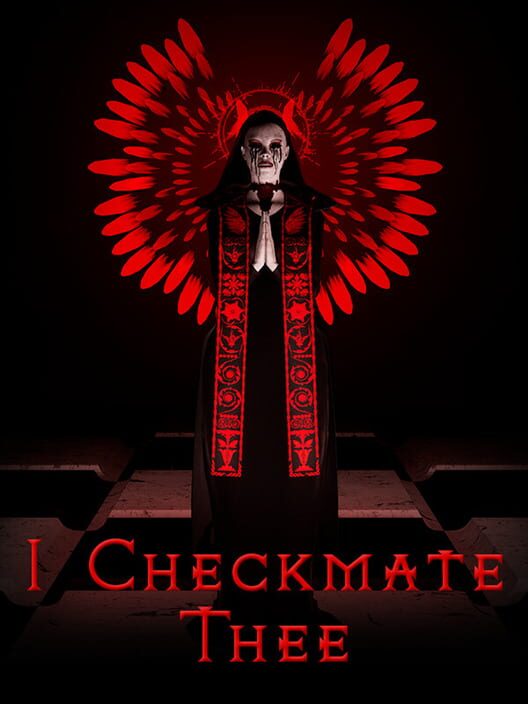 I Checkmate Thee