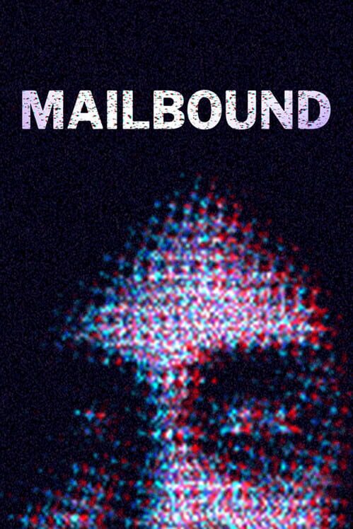 Mailbound