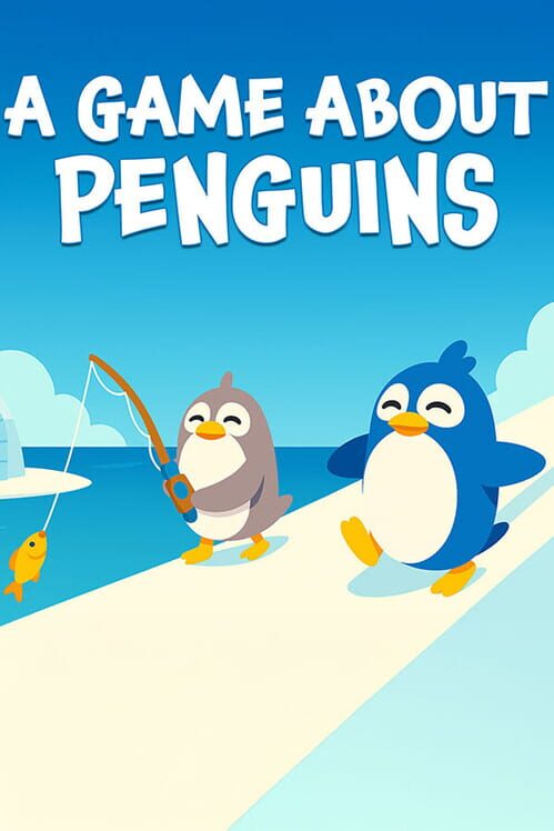 A Game About Penguins