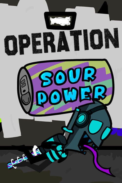 Steam cover for Operation Sour Power.