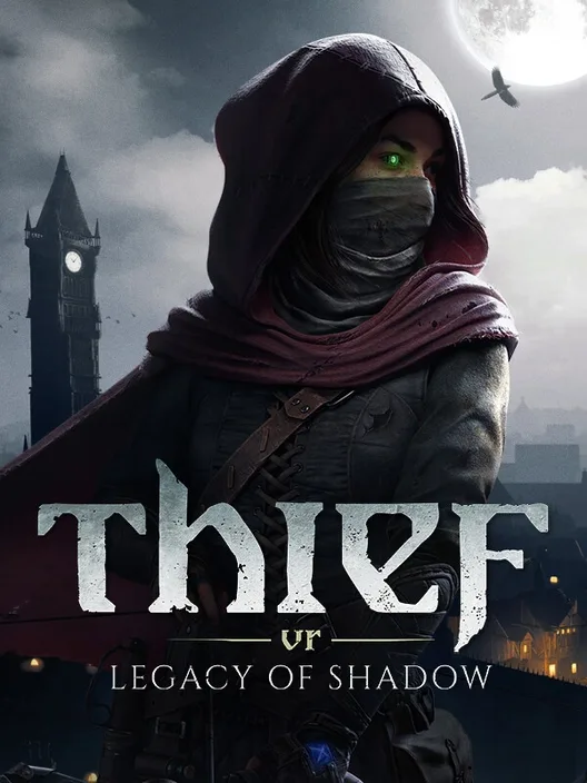 Thief VR: Legacy of Shadow cover