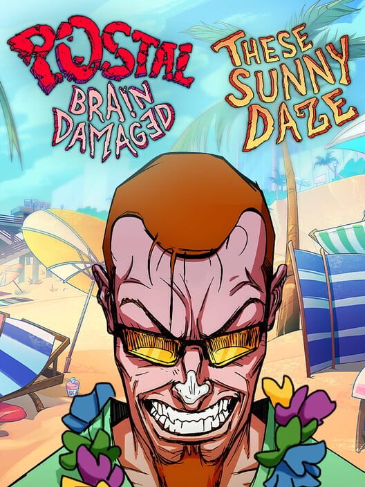 Steam cover for POSTAL: Brain Damaged - These Sunny Daze.
