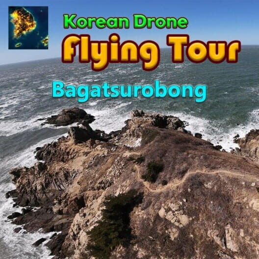 Korean Drone Flying Tour Bagatsurobong cover image
