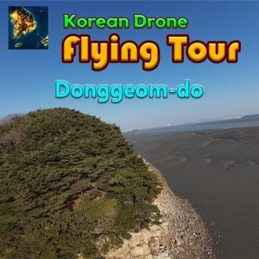 Korean Drone Flying Tour Donggeom-do cover image