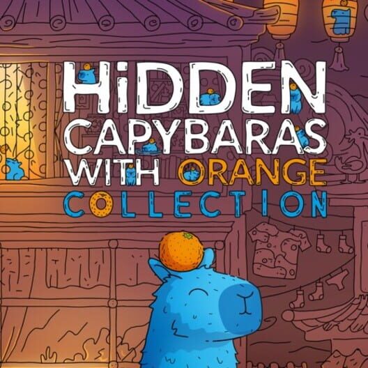 Hidden Capybaras with Orange: Collection cover image