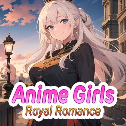 Anime Girls: Royal Romance cover image