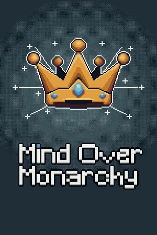 Capa de Mind Over Monarchy