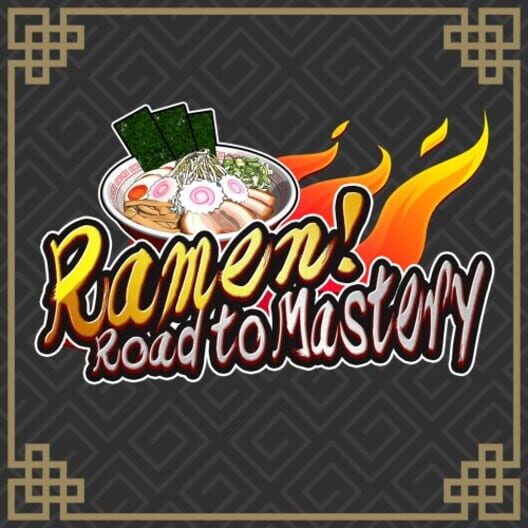 Ramen! Road to Mastery cover image