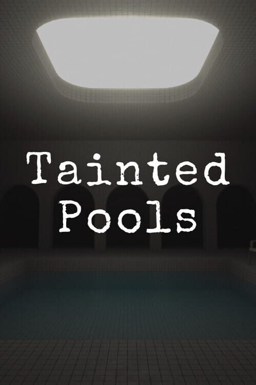 Capa de Tainted Pools