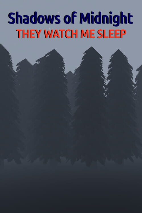 Capa de Shadows of Midnight: They Watch Me Sleep