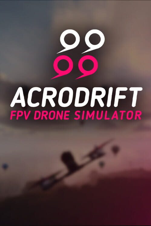 Steam cover for ACRODRIFT: FPV Drone Simulator.