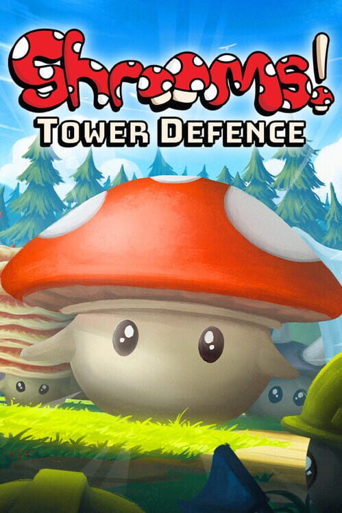Capa de Shrooms! Tower Defence
